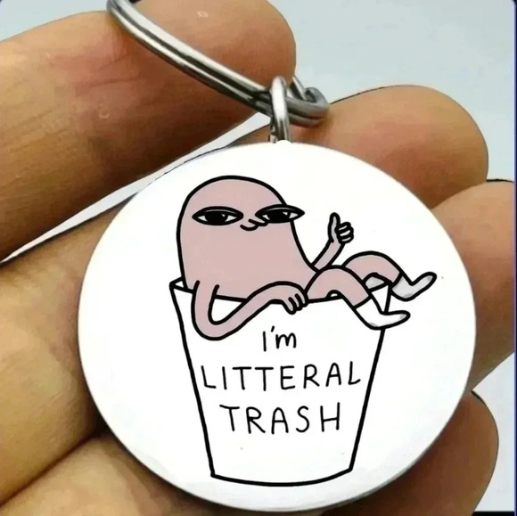 I'm literal trash hot Keychain - Picture 1 of 1